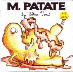 Ultra Vomit : M. Patate